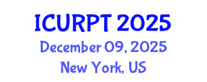 International Conference on Urban, Regional Planning and Transportation (ICURPT) December 09, 2025 - New York, United States