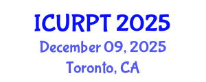 International Conference on Urban, Regional Planning and Transportation (ICURPT) December 09, 2025 - Toronto, Canada