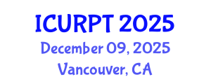 International Conference on Urban, Regional Planning and Transportation (ICURPT) December 09, 2025 - Vancouver, Canada