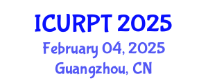 International Conference on Urban, Regional Planning and Transportation (ICURPT) February 04, 2025 - Guangzhou, China