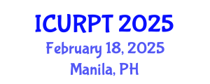 International Conference on Urban, Regional Planning and Transportation (ICURPT) February 18, 2025 - Manila, Philippines