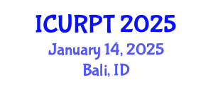 International Conference on Urban, Regional Planning and Transportation (ICURPT) January 14, 2025 - Bali, Indonesia