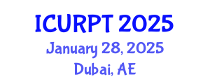 International Conference on Urban, Regional Planning and Transportation (ICURPT) January 28, 2025 - Dubai, United Arab Emirates