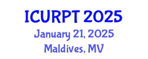 International Conference on Urban, Regional Planning and Transportation (ICURPT) January 21, 2025 - Maldives, Maldives