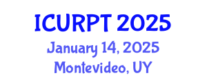 International Conference on Urban, Regional Planning and Transportation (ICURPT) January 14, 2025 - Montevideo, Uruguay