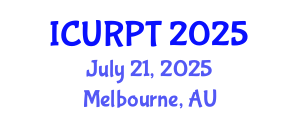 International Conference on Urban, Regional Planning and Transportation (ICURPT) July 21, 2025 - Melbourne, Australia