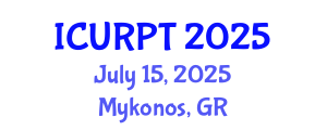 International Conference on Urban, Regional Planning and Transportation (ICURPT) July 15, 2025 - Mykonos, Greece