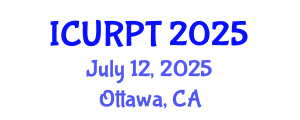 International Conference on Urban, Regional Planning and Transportation (ICURPT) July 12, 2025 - Ottawa, Canada