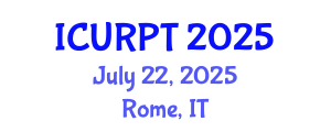 International Conference on Urban, Regional Planning and Transportation (ICURPT) July 22, 2025 - Rome, Italy