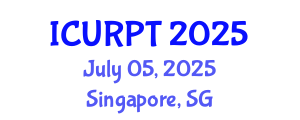 International Conference on Urban, Regional Planning and Transportation (ICURPT) July 05, 2025 - Singapore, Singapore
