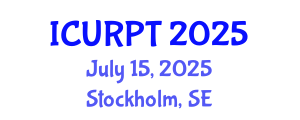 International Conference on Urban, Regional Planning and Transportation (ICURPT) July 15, 2025 - Stockholm, Sweden