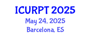 International Conference on Urban, Regional Planning and Transportation (ICURPT) May 24, 2025 - Barcelona, Spain