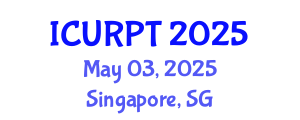 International Conference on Urban, Regional Planning and Transportation (ICURPT) May 03, 2025 - Singapore, Singapore