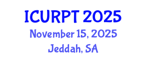 International Conference on Urban, Regional Planning and Transportation (ICURPT) November 15, 2025 - Jeddah, Saudi Arabia