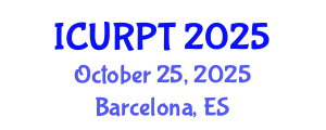 International Conference on Urban, Regional Planning and Transportation (ICURPT) October 25, 2025 - Barcelona, Spain