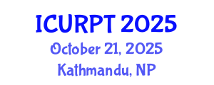 International Conference on Urban, Regional Planning and Transportation (ICURPT) October 21, 2025 - Kathmandu, Nepal