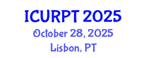 International Conference on Urban, Regional Planning and Transportation (ICURPT) October 28, 2025 - Lisbon, Portugal
