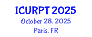 International Conference on Urban, Regional Planning and Transportation (ICURPT) October 28, 2025 - Paris, France