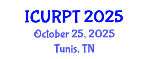 International Conference on Urban, Regional Planning and Transportation (ICURPT) October 25, 2025 - Tunis, Tunisia