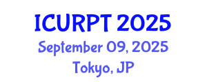 International Conference on Urban, Regional Planning and Transportation (ICURPT) September 09, 2025 - Tokyo, Japan