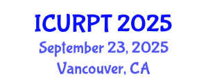 International Conference on Urban, Regional Planning and Transportation (ICURPT) September 23, 2025 - Vancouver, Canada