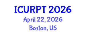 International Conference on Urban, Regional Planning and Transportation (ICURPT) April 22, 2026 - Boston, United States