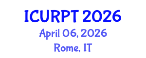 International Conference on Urban, Regional Planning and Transportation (ICURPT) April 06, 2026 - Rome, Italy International Conference on Urban, Regional Planning and Transportation (ICURPT) April 06, 2026 - Rome, Italy