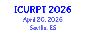 International Conference on Urban, Regional Planning and Transportation (ICURPT) April 20, 2026 - Seville, Spain International Conference on Urban, Regional Planning and Transportation (ICURPT) April 20, 2026 - Seville, Spain