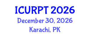 International Conference on Urban, Regional Planning and Transportation (ICURPT) December 30, 2026 - Karachi, Pakistan International Conference on Urban, Regional Planning and Transportation (ICURPT) December 30, 2026 - Karachi, Pakistan