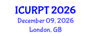 International Conference on Urban, Regional Planning and Transportation (ICURPT) December 09, 2026 - London, United Kingdom International Conference on Urban, Regional Planning and Transportation (ICURPT) December 09, 2026 - London, United Kingdom