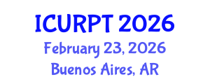 International Conference on Urban, Regional Planning and Transportation (ICURPT) February 23, 2026 - Buenos Aires, Argentina International Conference on Urban, Regional Planning and Transportation (ICURPT) February 23, 2026 - Buenos Aires, Argentina