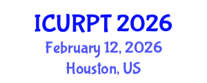 International Conference on Urban, Regional Planning and Transportation (ICURPT) February 12, 2026 - Houston, United States International Conference on Urban, Regional Planning and Transportation (ICURPT) February 12, 2026 - Houston, United States