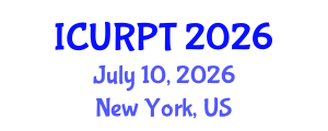 International Conference on Urban, Regional Planning and Transportation (ICURPT) July 10, 2026 - New York, United States International Conference on Urban, Regional Planning and Transportation (ICURPT) July 10, 2026 - New York, United States