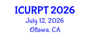 International Conference on Urban, Regional Planning and Transportation (ICURPT) July 12, 2026 - Ottawa, Canada International Conference on Urban, Regional Planning and Transportation (ICURPT) July 12, 2026 - Ottawa, Canada