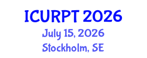 International Conference on Urban, Regional Planning and Transportation (ICURPT) July 15, 2026 - Stockholm, Sweden