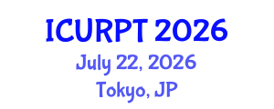 International Conference on Urban, Regional Planning and Transportation (ICURPT) July 22, 2026 - Tokyo, Japan International Conference on Urban, Regional Planning and Transportation (ICURPT) July 22, 2026 - Tokyo, Japan