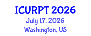 International Conference on Urban, Regional Planning and Transportation (ICURPT) July 17, 2026 - Washington, United States International Conference on Urban, Regional Planning and Transportation (ICURPT) July 17, 2026 - Washington, United States