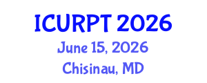 International Conference on Urban, Regional Planning and Transportation (ICURPT) June 15, 2026 - Chisinau, Republic of Moldova International Conference on Urban, Regional Planning and Transportation (ICURPT) June 15, 2026 - Chisinau, Republic of Moldova