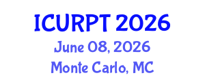 International Conference on Urban, Regional Planning and Transportation (ICURPT) June 08, 2026 - Monte Carlo, Monaco International Conference on Urban, Regional Planning and Transportation (ICURPT) June 08, 2026 - Monte Carlo, Monaco