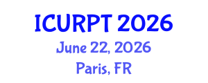 International Conference on Urban, Regional Planning and Transportation (ICURPT) June 22, 2026 - Paris, France International Conference on Urban, Regional Planning and Transportation (ICURPT) June 22, 2026 - Paris, France