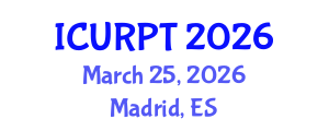International Conference on Urban, Regional Planning and Transportation (ICURPT) March 25, 2026 - Madrid, Spain