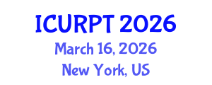 International Conference on Urban, Regional Planning and Transportation (ICURPT) March 16, 2026 - New York, United States International Conference on Urban, Regional Planning and Transportation (ICURPT) March 16, 2026 - New York, United States