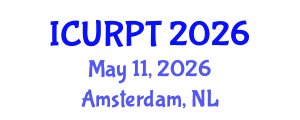 International Conference on Urban, Regional Planning and Transportation (ICURPT) May 11, 2026 - Amsterdam, Netherlands International Conference on Urban, Regional Planning and Transportation (ICURPT) May 11, 2026 - Amsterdam, Netherlands