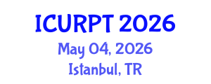 International Conference on Urban, Regional Planning and Transportation (ICURPT) May 04, 2026 - Istanbul, Turkey International Conference on Urban, Regional Planning and Transportation (ICURPT) May 04, 2026 - Istanbul, Turkey