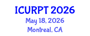 International Conference on Urban, Regional Planning and Transportation (ICURPT) May 18, 2026 - Montreal, Canada International Conference on Urban, Regional Planning and Transportation (ICURPT) May 18, 2026 - Montreal, Canada