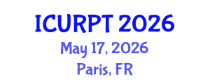 International Conference on Urban, Regional Planning and Transportation (ICURPT) May 17, 2026 - Paris, France