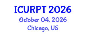 International Conference on Urban, Regional Planning and Transportation (ICURPT) October 04, 2026 - Chicago, United States International Conference on Urban, Regional Planning and Transportation (ICURPT) October 04, 2026 - Chicago, United States