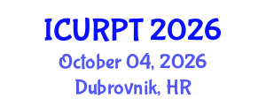 International Conference on Urban, Regional Planning and Transportation (ICURPT) October 04, 2026 - Dubrovnik, Croatia