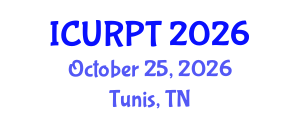International Conference on Urban, Regional Planning and Transportation (ICURPT) October 25, 2026 - Tunis, Tunisia