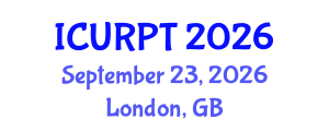 International Conference on Urban, Regional Planning and Transportation (ICURPT) September 23, 2026 - London, United Kingdom International Conference on Urban, Regional Planning and Transportation (ICURPT) September 23, 2026 - London, United Kingdom